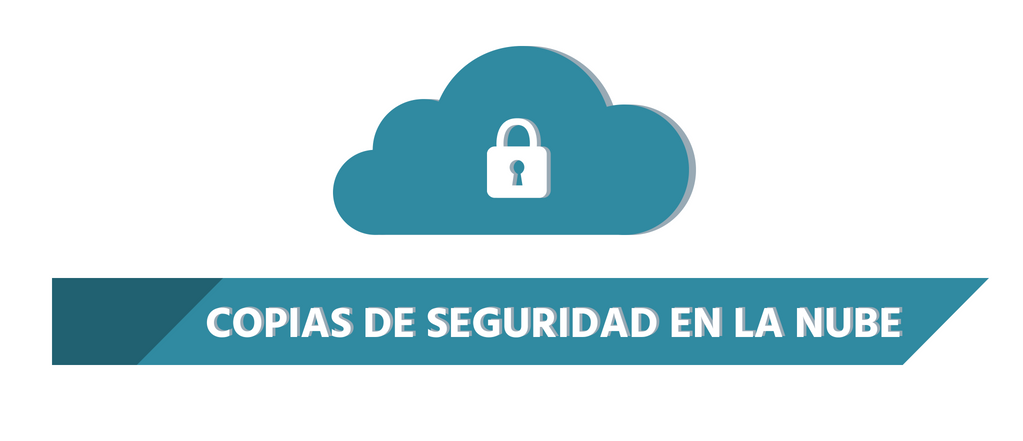 Copias de seguridad en la nube